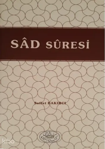 Sâd Suresi - Serendip Yayınları - Selam Kitap