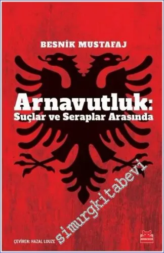 Arnavutluk: Suçlar ve Seraplar Arasında -         2022