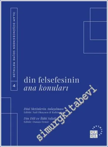 Din Felsefesinin Ana Konuları Cilt 4 -         2023