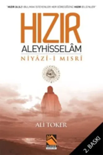 Hızır Aleyhisselam Niyaz-ı Mısri | benlikitap.com