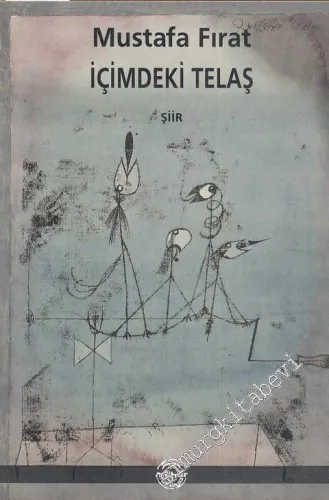 İçimdeki Telaş -