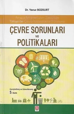 Çevre Sorunları ve Politikaları 5. Baskı - İkinci El Kitap