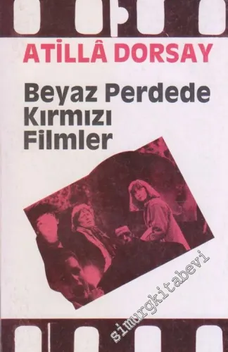 Beyaz Perdede Kırmızı Filmler -        1986