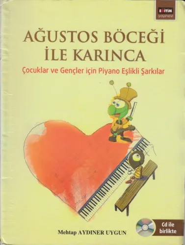 Ağustos Böceği ile Karınca
