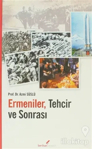 Ermeniler, Tehcir ve Sonrası