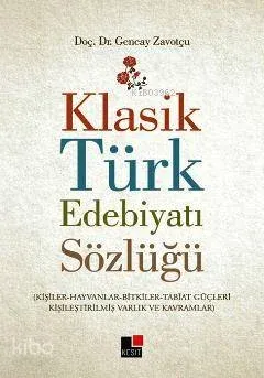 Klasik Türk Edebiyatı Sözlüğü
