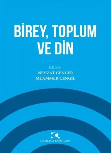 Birey, Toplum ve Din