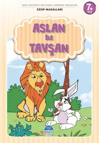 Aslan ile Tavşan - Ezop Masalları Mehmet Orhan Aslan ile Tavşan - Ezop Masalları Mehmet Orhan