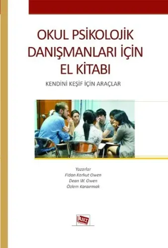 Okul Psikolojik Danışmanları İçin El kitabı; Kendini Keşif İçin Araçlar