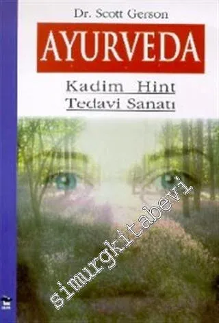 Ayurveda: Kadim Hint Tedavi Sanatı -        1999