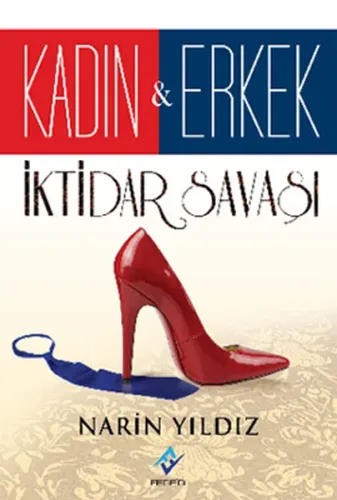 Kadın Erkek İktidar Savaşı