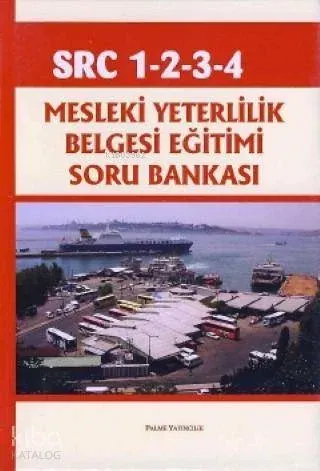 SRC 1 2 3 4 Mesleki Yeterlilik Belgesi Eğitimi Soru Bankası