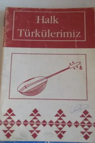 Halk Türkülerimiz