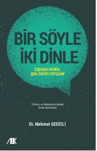 Bir Söyle İki Dinle; Türkçe ve Makedoncadaki Ortak Kelimeler
