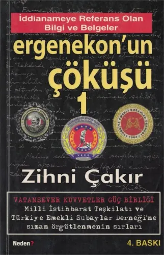 Ergenekon'un Çöküşü