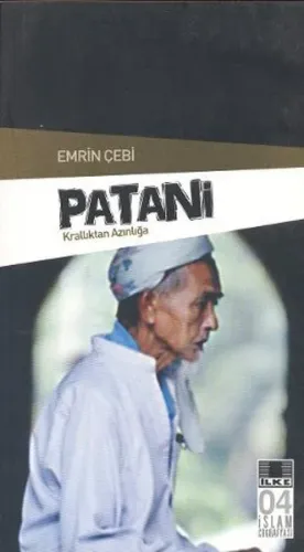 Patani ;krallıktan Azınlığa