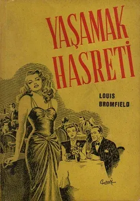 Yaşamak Hasreti 1946 Baskı