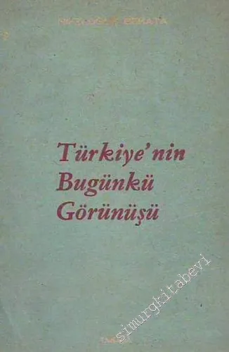 Türkiye'nin Bugünkü Görünüşü -        1969