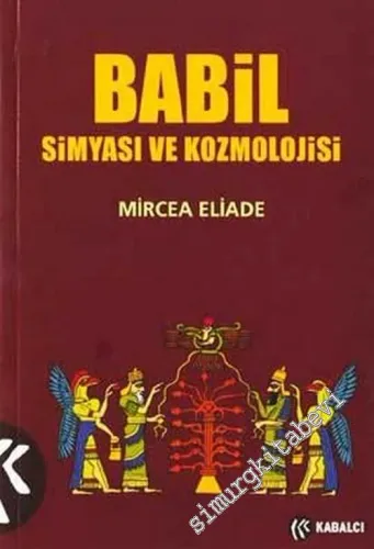 Babil Simyası ve Kozmolojisi -        2002