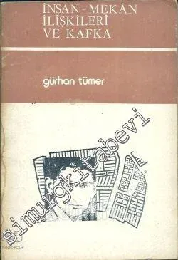 İnsan - Mekân İlişkileri ve Kafka -        1984