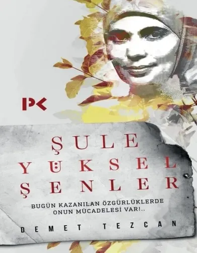 Şule Yüksel Şenler | benlikitap.com