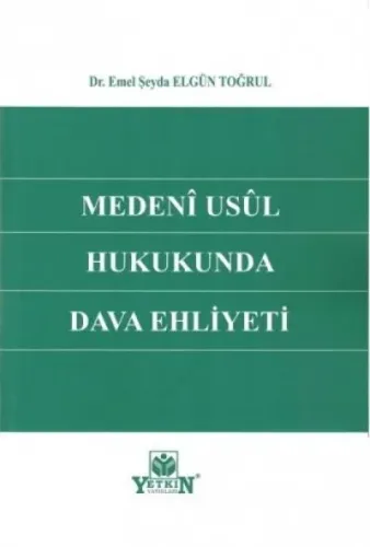 Medeni Usul Hukukunda Dava Ehliyeti