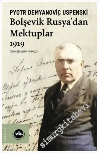 Bolşevik Rusya'dan Mektuplar - 1919 -