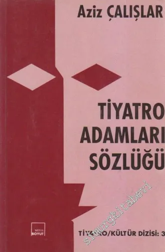 Tiyatro Adamları Sözlüğü -        1993