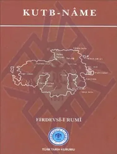 Firdevsî-i Rumî: KUTB-NÂME
