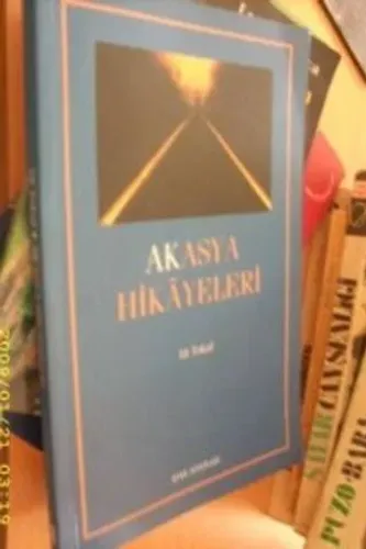 Akasya Hikayeleri