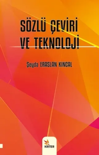 Sözlü Çeviri ve Teknoloji