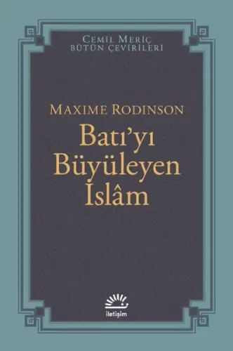 Batı'yı Büyüleyen İslam