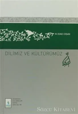 Dilimiz ve Kültürümüz