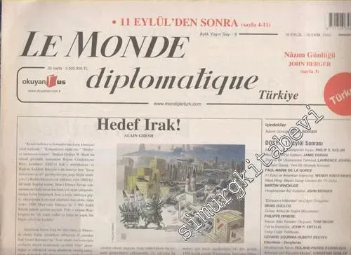 Le Monde Diplomatique Türkiye - Dosya: 11 Eylül Sonrası - Sayı: 6      Eylül - Ekim