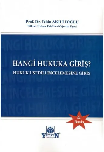 Hangi Hukuka Giriş?