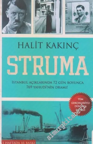 Struma: İstanbul Açıklarında 72 Gün Boyunca 769 Yahudi'nin Dramı -        2012