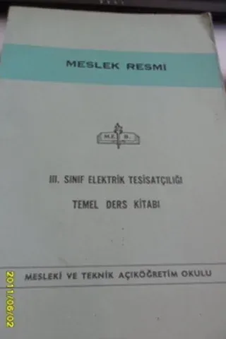 Meslek Resmi III.Sınıf Elektrik Tesisatçılığı Temel Ders Kitabı