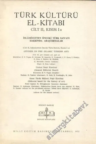 Türk Kültürü El Kitabı Cilt 2, Kısım 1 a - İslamiyetten Önceki Türk Sanatı Hakkında Araştırmalar -