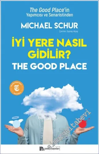 İyi Yere Nasıl Gidilir -         2022