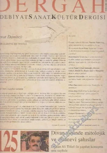Dergah Aylık Edebiyat Sanat Kültür Dergisi - Sayı: 125  XI    Temmuz