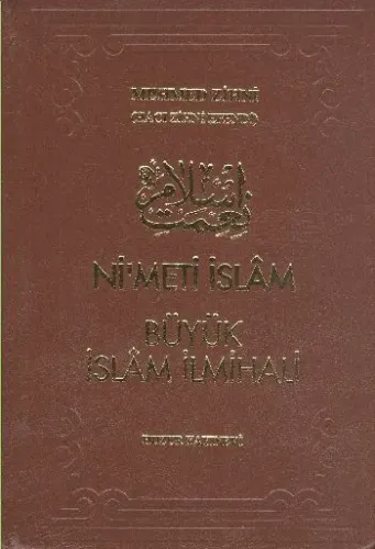 Nimeti İslam - Büyük İslam İlmihali (Şamua Kağıt)