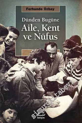 Dünden Bugüne Aile, Kent, Nüfus -         2015