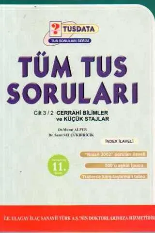 Tüm Tus Soruları Cilt 3/2 Cerrahi Bilimler Ve Küçük Stajlar