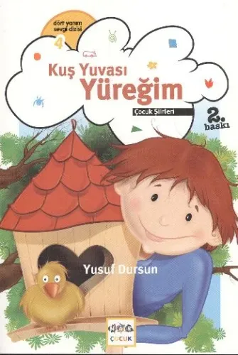 Kuş Yuvası Yüreğim