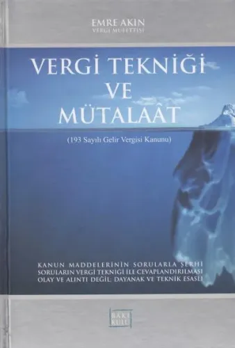 Vergi Tekniği ve Mütalaat