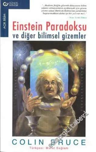 Einstein Paradoksu ve Diğer Bilimsel Gizemler -        2002