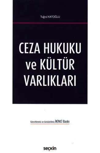 Ceza Hukuku ve Kültür Varlıkları