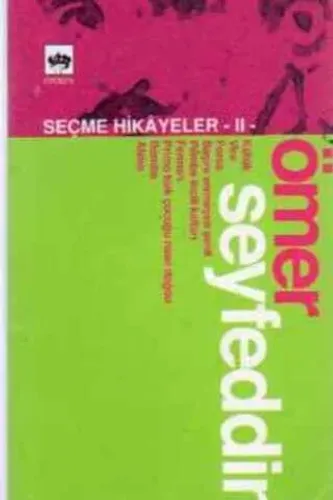 Ömer Seyfettin Seçme Hikayeler -II