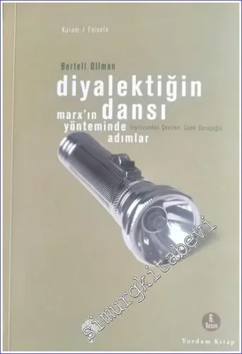Diyalektiğin Dansı: Marx'ın Yönteminde Adımlar -         2022