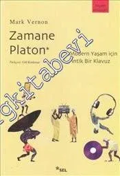Zamane Platon: Modern Yaşam için Antik Bir Klavuz -         2010